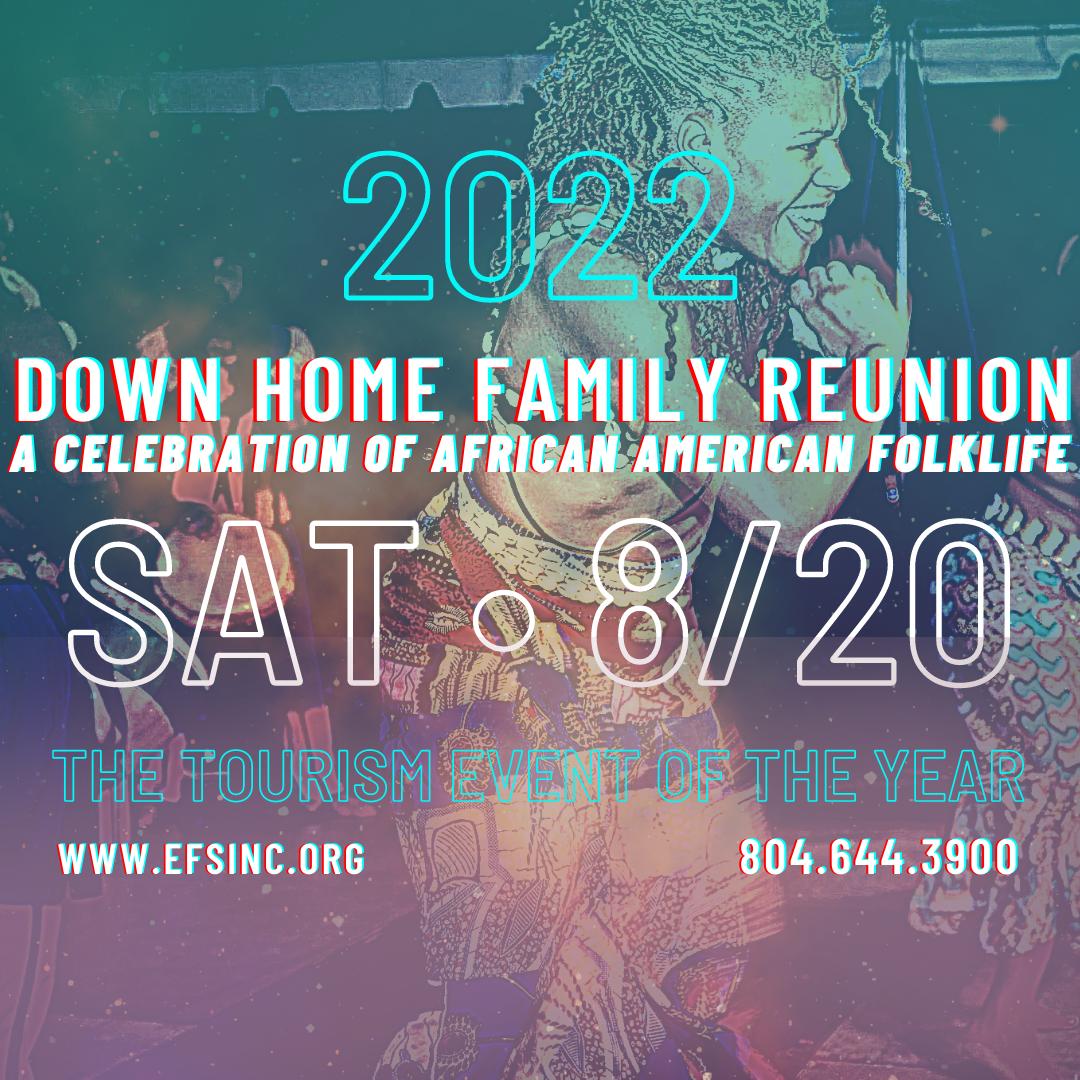 Down Home Family Reunion, A Celebration of African American Folklife